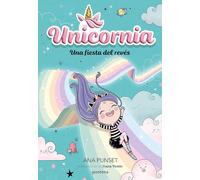Unicornia 2 - Una fiesta del revés (Montena)