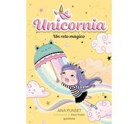 Unicornia 3. Un reto mágico | Ana Punset, Diana Vicedo