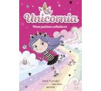 Unicornia 8 - Unos Patines Voladores