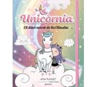 Unicornia - El diari secret de la Clàudia (Montena)