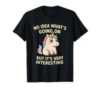 Unicornio Divertido No Hay Idea de lo Que está pasando Meme sarcástico Camiseta
