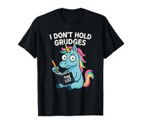 Unicornio I Don't Hold Grudges The List Humor Camiseta