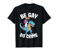 Unicornio Riding Dinosaur Pride Flag Be Gay Do Crime Camiseta