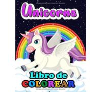 Unicornios Libro de Colorear: Un bonito cuaderno de actividades para niños y niñas 4-9 años