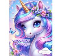 Unicornios Mágicos: 36 Páginas de diversión para colorear.: Ilustraciones adorables para estimular la creatividad.