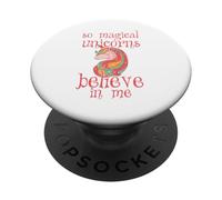 Unicornios mágicos creen en mí - Espíritu Animal, Mujeres, niños PopSockets PopGrip Adhesivo