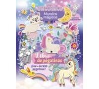 Unicornios. Mundos Mágicos. Libro De Pegatinas