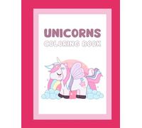 Unicorns and Princesses Coloring Book for Girls Magical Fantasy Coloring Pages for Kids Ages 4-8: Unicorns and Princesses Coloring Book for Girls Magical Fantasy Coloring Pages for Kids Ages 4-8