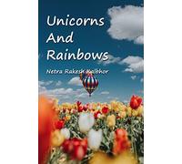 Unicorns and Rainbows