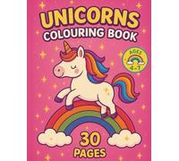 Unicorns Colouring Book: Fun, creative and easy to color (SophArt & Family: Fun colouring for kids aged 4 to 8)