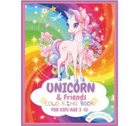 Unicorns & Friends Colouring Book For Kids aged 3-10
