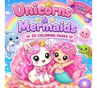 Unicorns & Mermaids: Cute & Cozy Unicorn Coloring Book for Kids and Teens | Bold & Easy Magical Fantasy Pages for Relaxation and Fun (Kawaii Unicorn)