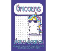 Unicorns Word Search Puzzle Book: Advancee puzzles for teens, young adults, and young at heart.
