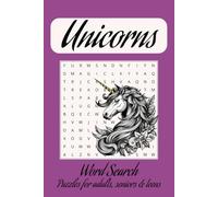 Unicorns Word Search Puzzle Book: Word Searches with Easy to Read Print about Unicorns, Mythical Creatures, Pegasus and More |6x9 inches, 110 pages| ... Gift for Vacations, Holidays and Free Times.