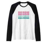 Unidad de cuidados intensivos neonatales de enfermería de la UCIN Día y semana Camiseta Manga Raglan