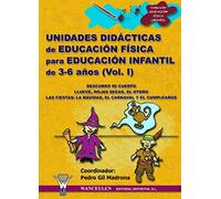 Unidades Didácticas De Educación Física Infantil 3-6 Años I