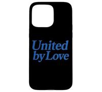 Unidos por el Amor Orgullo Azul Unidad Justicia Armonía Vida Fe Carcasa para iPhone 15 Pro Max