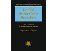 Unified Patent Court Procedure: Brussels Commentary on European Law