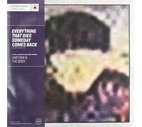 Uniform & The Body - Everything That Dies Someday Comes Back [Vinilo]