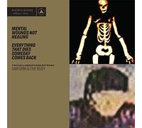 Uniform & The Body - Mental Wounds Everything That Dies