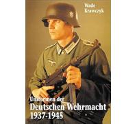 Uniformen der Deutschen Wehrmacht 1937-1945