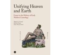 Unifying Heaven and Earth