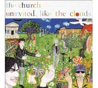 Uninvited Like the Clouds by CHURCH (2006-04-18)