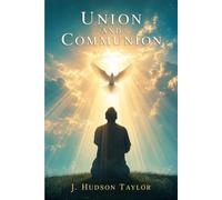 Union and Communion - Thoughts on the Song of Solomon