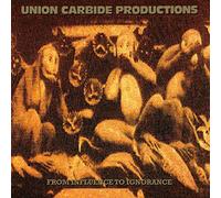 Union Carbide Productions - From Influence to Ignorance (180g) [Vinyl LP] [Vinilo]