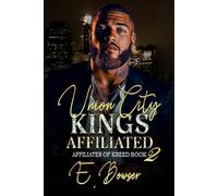 Union City Kings Affiliated: Affiliates Of Kreed Book 2
