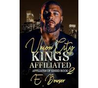 Union City Kings Affiliated: Affiliates Of Kreed Book 2