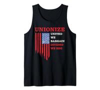 Unionize: United We Bargain, Divided We Beg - Labor Union Camiseta sin Mangas