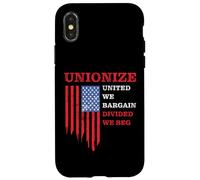 Unionize: United We Bargain, Divided We Beg - Labor Union Carcasa para iPhone X/XS