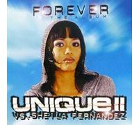Unique 2 Vs.Sheila Fernandez - Forever-the Album