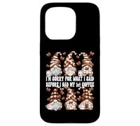 Unique Coffee Gnomes For Women and Men Funny Coffee Saying Carcasa para iPhone 15 Pro