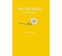 Unique Daisy Daily Journal: 150 Lined Pages for Thoughts, Reflections and Everyday Writing