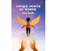 Unique Power Of Words