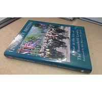 Uniquely British: A Year in the Life of the Household Cavalry