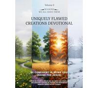 Uniquely Flawed Creations Devotional: Be Confident in Being You! (Shine for Jesus) Volume 2