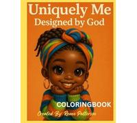 Uniquely Me Designed by God