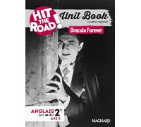 Unit Book Hit the Road Anglais 2de: Dracula Forever - Cahier séquence x5