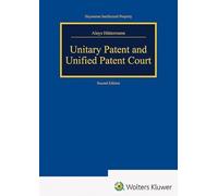 Unitary Patent and Unified Patent Court