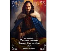 Unitatea noastră: Through Time to Home (The Real Dracula - Beyond the Vampire Tales)