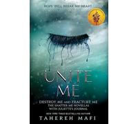 Unite Me: TikTok Made Me Buy It! The most addictive YA fantasy series of the year (Shatter Me)
