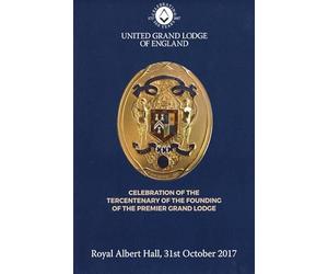 United Grand Lodge of England - Freemasons Masonic Lodge DVD Royal Albert Hall 31st October 1987 Tercentenary Celebration 1717 - 2017