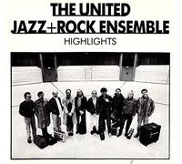 United Jazz & Rock Ens. - Highlights