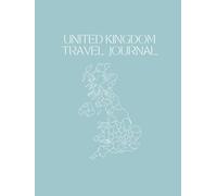 United Kingdom Travel Journal: Large Original Cover