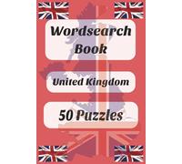 United Kingdom Word search Book: Word Search Puzzle with Easy to Read United Kingdom, | 6x9 inches, 100 pages | 50 Puzzles....Gift for Holidays, Christmas, and Relaxation
