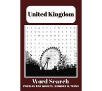 United Kingdom Word Search Puzzle Book: Word Searches with Easy to Read Print about the UK, United Kingdom, Great Britain and More | 6x9 inches, 110 ... ... Gift For Holidays, Vacations, Free Times