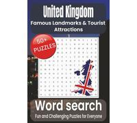 United Kingdom Word Search Puzzle Book: Word Searches with Easy to Read Print about United Kingdom, Famous Landmarks, Tourist Attractions and More I ... Holidays, Free Times and Stress Relief